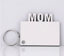 Load image into Gallery viewer, Mom or Dad Keychain
